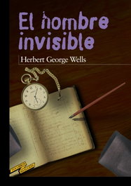 El hombre invisible, Herbert George Wells - ANAYA