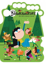 COMBEL, Blancanieves - ¡Que te cuento!