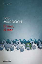 El mar, el mar, Iris Murdoch - DEBOLSILLO