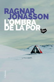 L'OMBRA DE LA POR, Ragnar Jonasson - COLUMNA EDICIONS