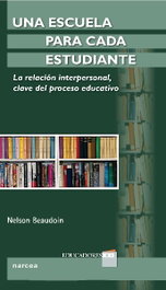 Una escuela para cada estudiante, Nelson Beaudoin - NARCEA