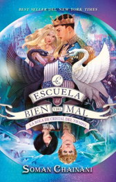 La escuela del Bien y del Mal Vol. 5, Soman Chainani - PUCK