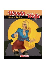 Ediciones La Cupula Wanda Wolfe (Kiss Comix)