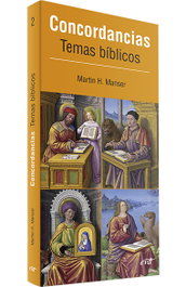 Concordancias: temas bíblicos, Martin H. Manser - VERBO DIVINO