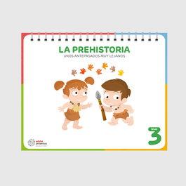 EDEBÉ LA PREHISTORIA (Unos antepasados muy lejanos), Edebé, Obra Colectiva - EDEBÉ