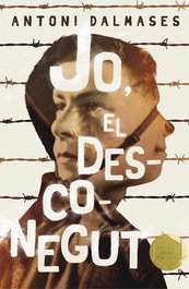 Jo, el desconegut, Antoni Dalmases - CRUILLA