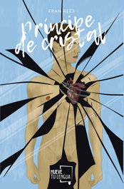 Príncipe de Cristal, Fran Rees - MUEVETULENGUA
