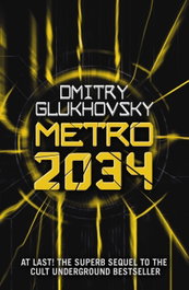 Metro 2034, Dmitry Glukhovsky - ORION PUBLISHING GROUP