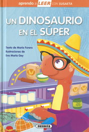 Un dinosaurio en el súper, María Forero - SUSAETA EDICIONES