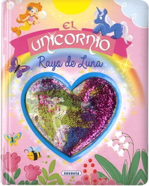 SUSAETA EDICIONES, El unicornio Rayo de Luna - Ana Delgado