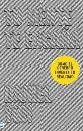 Tu mente te engaña, Daniel Yon - TENDENCIAS