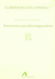 Estructuras pseudocomparativas, Salvador Gutiérrez Ordóñez - ARCO-LIBROS