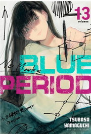 Blue Period, Vol. 13, Tsubasa Yamaguchi - MILKY WAY