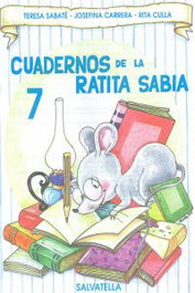 SALVATELLA Cuaderno ratita sabia 7 (palo)