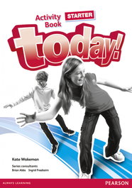 LONGMAN, Today! starter activity book, Kate Wakeman