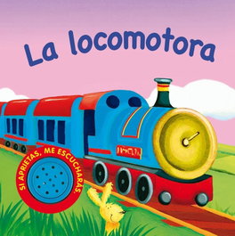 La locomotora (Vehículos ruidosos), Equipo Susaeta - SUSAETA EDICIONES