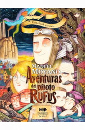 RASPABOOK, Aventuras del piloto Rufus - Manuel Moyano