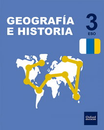OXFORD UNIVERSITY PRESS, Inicia Dual Geografía e Historia 3.º ESO. Libro del Alumno. - OXFORD UNIVERSITY PRESS