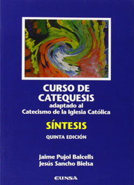 EUNSA, Curso de catequesis. Síntesis - EUNSA