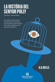 La historia del señor Polly, Herbert George Wells - CLANDESTINA