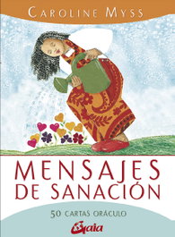 Mensajes de sanación, Caroline Myss - GAIA