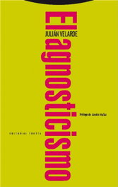 El agnosticismo, Julián Velarde - TROTTA EDITORIAL