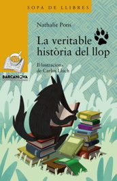 La veritable história del llop, Nathalie Pons - BARCANOVA