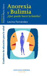 ENEIDA, Anorexia y bulimia - Lecina Fernández