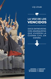 La voz de los vencidos, Lily Litvak - UNIVERSIDAD GRANADA