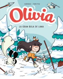 Y la gran bola de lana (Olivia 3), Thom Pico - B DE BLOK