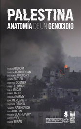 Palestina: Anatomía de un genocidio, VVAA - TXALAPARTA