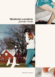 Serpientes y escaleras, Jennifer Croft - COMISURA