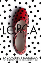 La zapatera prodigiosa, Federico García Lorca - ALIANZA