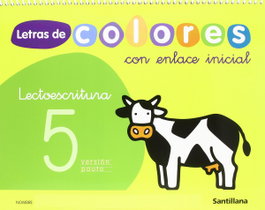 SANTILLANA, LETRAS COLORES 5 (+CUENTO) (5 AÑOS) LECTOESCRITURA