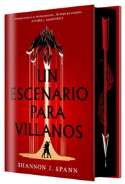 Un escenario para villanos, Shannon J. Spann - Hidra