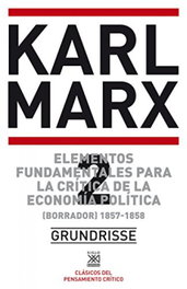 Elementos fundamentales. Volumen 2, Karl Marx - SIGLO XXI EDITORES