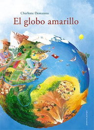 JUVENTUD, El globo amarillo - Charlotte Dematons