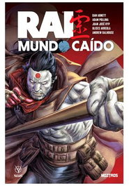Rai - Mundo Caido (Tomo Unico)