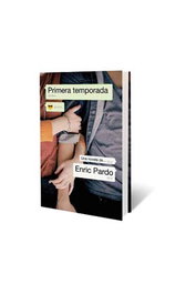 Primera Temporada, Enric Pardo - Penguin Random House Grupo Editorial, S.A.U.