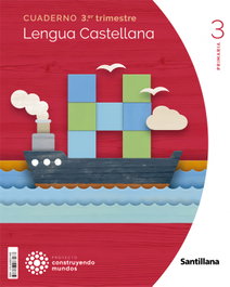 SANTILLANA, ANT/(22).CUAD.LENGUA 3-3ºPRIM.(CONSTRUYENDO MUNDOS) - AA.VV