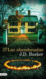 Las abandonadas, J. D. Barker - DESTINO