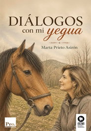 KOLIMA, Diálogos con mi yegua, Marta Prieto Asirón - KOLIMA