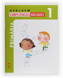 CRUILLA, Avaluem competències bàsiques. 1 Primària