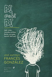 (eus).bi gehi bi.(ameslari), Jose Antonio Frances Gonzalez - IBAIZABAL