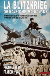 La Blitzkrieg contada por sus protagonistas, VVAA - EDICIONES SALAMINA