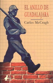 El anillo de Guadalajara, Carles Mccragh - EDITORIAL ADARVE