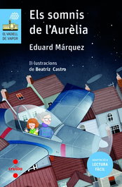 Els somnis de l'Aurelia, Eduard Márquez Tañá - CRUILLA