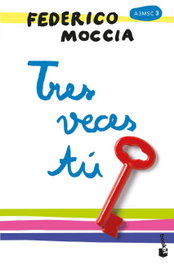 Tres veces tú, Federico Moccia - BOOKET