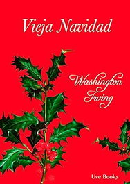 Vieja navidad, Washington Irving - UVE BOOKS