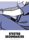 Astisendo Grupo Editorial Efectos Secundarios. 19 Historietas del COVID